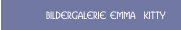 Bildergalerie EMMA  KITTY